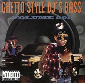 【輸入盤】Ghetto Style DJ's Bass 1