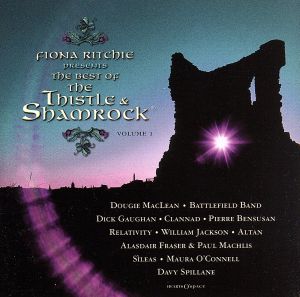 【輸入盤】The Best of the Thistle & Shamrock, Vol. 1