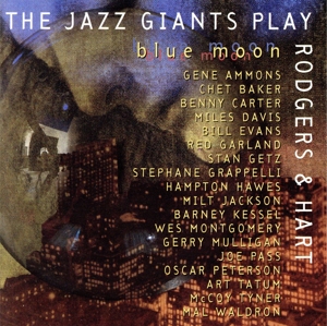 【輸入盤】Jazz Giants Play Rodgers & Hart: Blue Moon