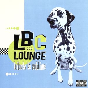 【輸入盤】Lbc Lounge: Tribute to Sublime