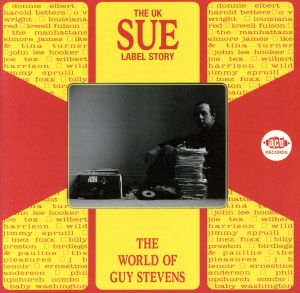 【輸入盤】THE UK Sue Label Story: The World of Guy Stevens