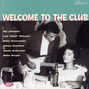 【輸入盤】WELCOME TO THE CLUB