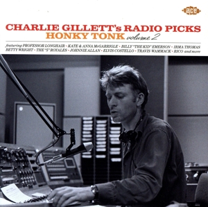 【輸入盤】Charlie Gillett's Radio Picks ～ Honky Tonk