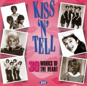 【輸入盤】Kiss N Tell: 30 Works of Heart