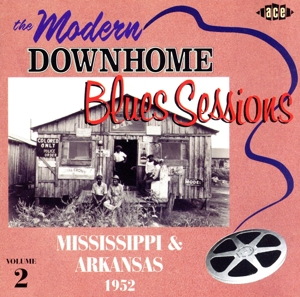 【輸入盤】MODERN DOWNHOME BLUES SESSIONS