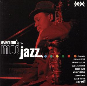 【輸入盤】Even Mo Mod Jazz