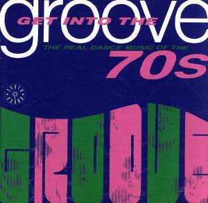 【輸入盤】Get Into the Groove