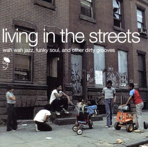 【輸入盤】Vol. 1-Living in the Streets