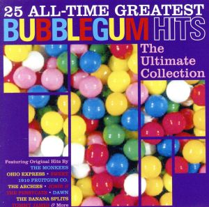 【輸入盤】25 All Time Greatest Bubblegum Hits