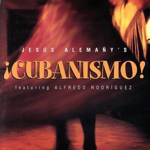 【輸入盤】Cubanismo