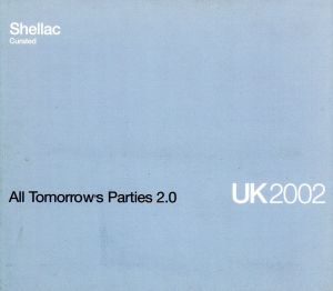 【輸入盤】All Tomorrow's Parties 2.0: Present Shellac