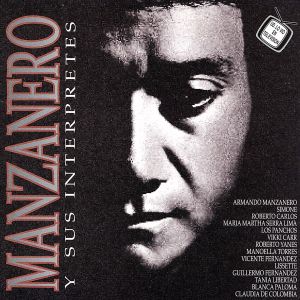 【輸入盤】Manzanero Y Sus Interpretes