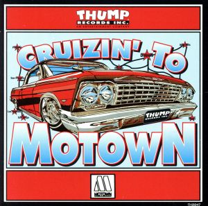 【輸入盤】Cruzin to Motown