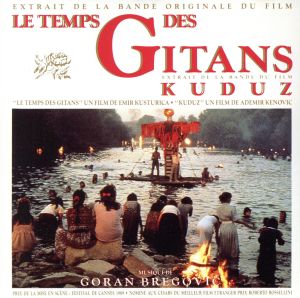 【輸入盤】Le Temps Des Gitans Kuduz