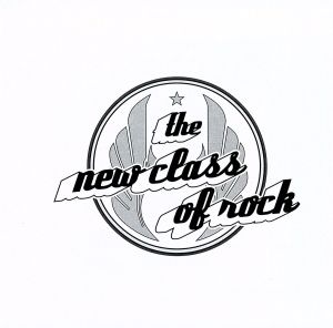 【輸入盤】The New Class of Rock