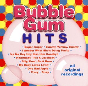 【輸入盤】Bubble Gum Hits