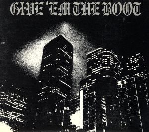 【輸入盤】Give Em the Boot