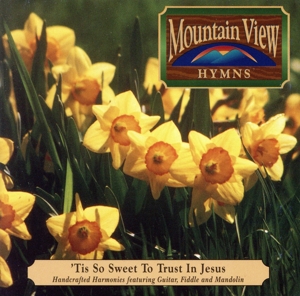 【輸入盤】It's So Sweet to Trust in Jesus