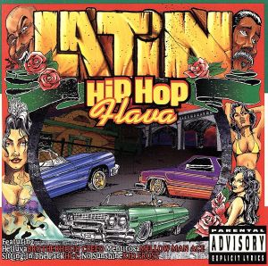 【輸入盤】Latin Hip Hop Flava