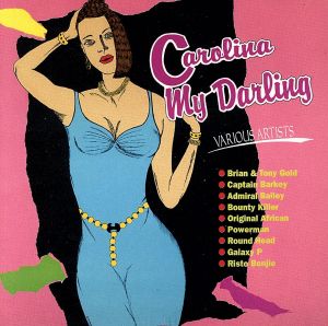 【輸入盤】Carolina My Darling