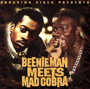 【輸入盤】Beenie Man Meets Mad Cobra