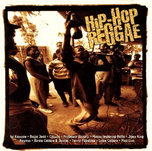 【輸入盤】Hip Hop Reggae