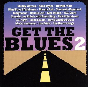 【輸入盤】Get the Blues 2