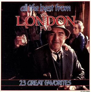 【輸入盤】All the Best From a London Pub