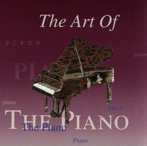 【輸入盤】Art of the Piano