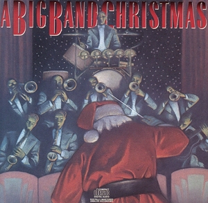 【輸入盤】Big Band Christmas