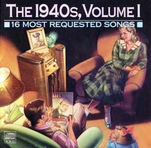 【輸入盤】16 Most Requested Songs Of The 1940s, Vol. 1