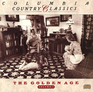 【輸入盤】Columbia Country Classics, Vol. 1: The Golden Age