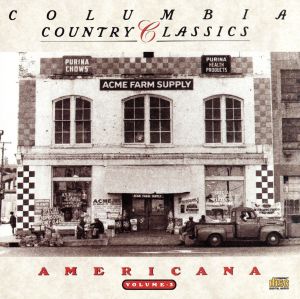 【輸入盤】Columbia Country Classics, Vol. 3: Americana