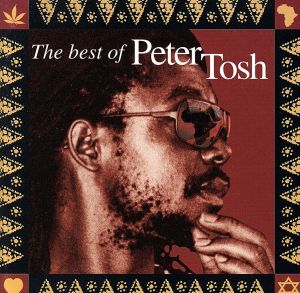 【輸入盤】The Best of Peter Tosh