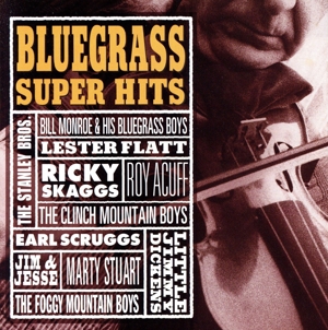 【輸入盤】Bluegrass Super Hits