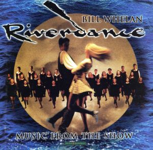 【輸入盤】Riverdance: Music From The Show
