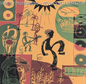 【輸入盤】Strictly Underground: Reggae's Next Generation