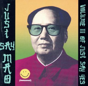 【輸入盤】Just Say Mao