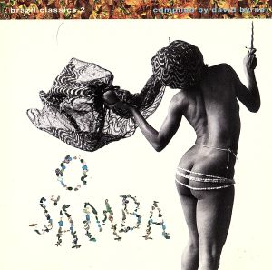 【輸入盤】Brazil Classics 2 - O Samba