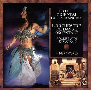 【輸入盤】Exotic Oriental Belly Dancing