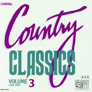 【輸入盤】Country Classics 3