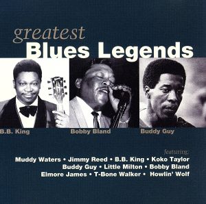 【輸入盤】Greatest Blues Legends