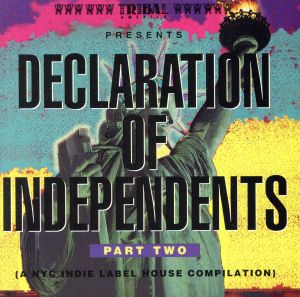 【輸入盤】Declaration of Independents II