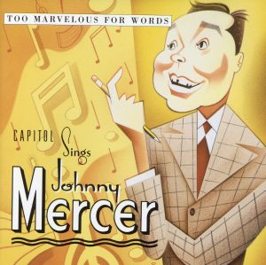 【輸入盤】Capitol Sings Johnny Mercer