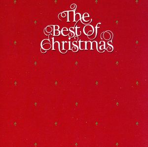 【輸入盤】The Best of Christmas