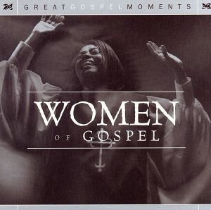 【輸入盤】Great Gospel Moments: Women of Gospel