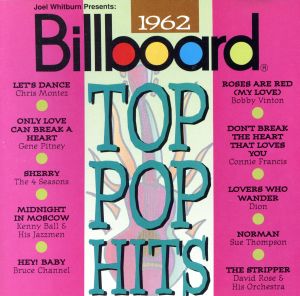 【輸入盤】Billboard Top Pop Hits: 1962