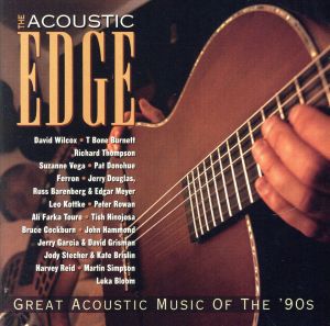 【輸入盤】Acoustic Edge: Great Acoustic Music 90's