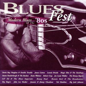 【輸入盤】Blues Fest 80s