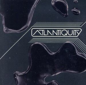 【輸入盤】Atlantiquity